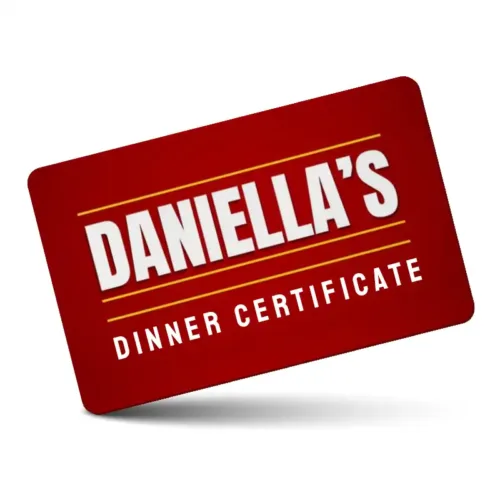 Daniella's Dinner Certificates